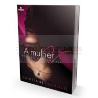 Livro A Mulher V - Cristiane Cardoso